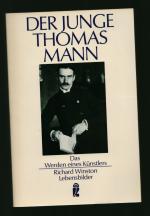 Der junge Thomas Mann/Das Werden eines Künstlers