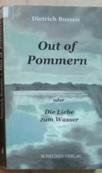 Out of Pommern - Oder Die Liebe zum Wasser