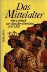 Rainer Beck: Das Mittelalter