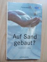 Auf Sand gebaut? - Bibelzitate im Alltag