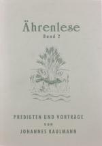Pfarrer Johannes Kaulmann: Ährenlese, Pr