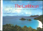 The Carribean: Essence of the Islands