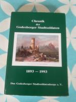 Chronik der Godesberger Stadtsoldaten: das Godesberger Stadtsoldatenkorps e.V. 1893-1993