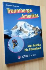 Traumberge Amerikas - Von Alaska bis Feuerland.