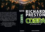 Richard Preston ***COBRA*** Illegale Geschäfte mit biologischen Waffen *** Massenvernichtung ***Tatsachen-Thriller ***geb. Buch/HC mit SU 1998