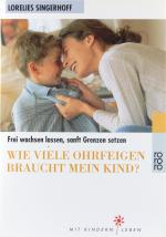 Wie viele Ohrfeigen braucht mein Kind?