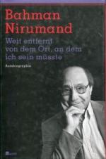 Bahman Nirumand: Weit entfernt von dem O
