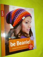Frauke Kiedaisch: be Beanie! Wanted - Hä