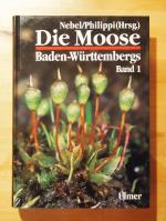 Nebel, Martin; Philippi, Georg: Die Moos Nebel, Martin; Philippi, Georg: Die Moos
