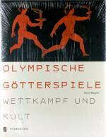 Ulrich Wegner: Olympische Götterspiele.