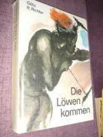 Die Löwen kommen - Abenteuer Roman - DDR 1981