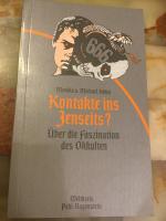 Kontakte ins Jenseits?