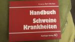 Handbuch Schweine Krankheiten