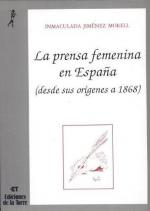 Prensa femenina en España (desde sus orígenes a 1868), La.