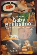 Martina Dierks: Baby Bellissimo - Der Cl