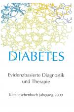 Diabetes Kitteltaschenbuch - Evidenzbasierte Diagnostik und Therapie