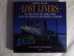 Ballard, Robert D: Lost Liners Ballard, Robert D: Lost Liners