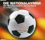 Die Nationalhymne der Bundesrepublik Deutschland  (2006)