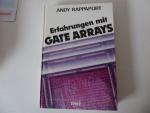Erfahrungen mit Gate Arrays. Hardcover