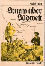 Walter Nuhn: Sturm über Südwest. Der Her