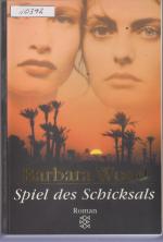 Barbara Wood: Spiel des Schicksals Barbara Wood: Spiel des Schicksals