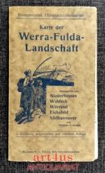 Karte der Werra-Fulda-Landschaft : Hauptgebiet von: Niederhessen, Waldeck, Werratal, Eichsfeld, Südhannover : Maßstab : 1:115.000 Brunnemanns Höhenschichtenkarten