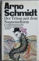 Der Triton mit dem Sonnenschirm - Großbritannische Gemütsergetzungen (Erstausgabe, Leinen / OSU)