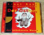 Ernst Röhl - Der Ostler, das unbekannte Wesen (2001) CD, Humor