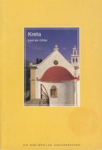 Hermann-Josef Wöstmann: Kreta. Insel der Hermann-Josef Wöstmann: Kreta. Insel der