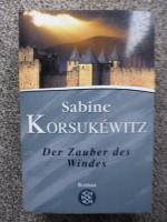 Sabine Korsukéwitz: Der Zauber des Winde Sabine Korsukéwitz: Der Zauber des Winde