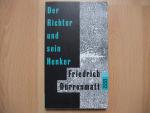 Friedrich Dürrenmatt: Der Richter und se Friedrich Dürrenmatt: Der Richter und se