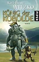 Witzko, Karl H: König der Kobolde