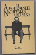 Alfred Brendel: Nachdenken über Musik. M Alfred Brendel: Nachdenken über Musik. M