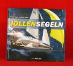 Helge Sach und Andreas Kling: Jollensege Helge Sach und Andreas Kling: Jollensege