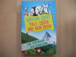 Viele Ziegen und kein Peter - Eine Ferienfahrt zu den Schweizern