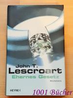 Lescroart, John T: Ehernes Gesetz ~ Roma Lescroart, John T: Ehernes Gesetz ~ Roma