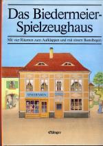 Das Biedermeier-Spielzeughaus