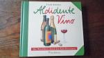 Frank Kämmer: Aldidente Vino