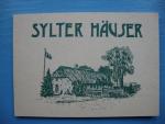 Sylter Häuser - Zwanzig Federzeichnungen von Sylter Häuser.