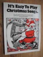 It's Easy To Play : Christmas Songs