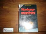 Douglas Enefer: Täuschungsmanöver
