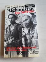 Afghanistan im Aufruhr