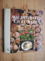 Ditta Rudle: Waldviertler Graumohn