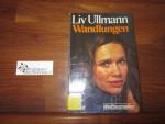 Liv Ullmann: Wandlungen