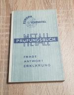 Prüfungsbuch Metall Frage Antwort Erklärung