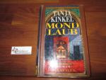 Tanja Kinkel: Mondlaub