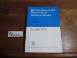 Die Bundesrepublik Deutschland : Staatshandbuch : Land Hessen: Ausgabe 2002