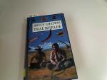 Bruce Chatwin: Traumpfade : Roman = The 