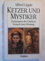 Ketzer und Mystiker