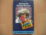 Stefan Wolf: TKKG / Alarm im Zirkus Sara Stefan Wolf: TKKG / Alarm im Zirkus Sara